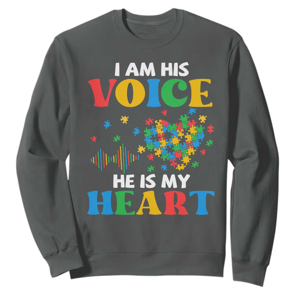 I Am His Voice He Is My Heart Sweatshirt Autism Support Puzzle Piece