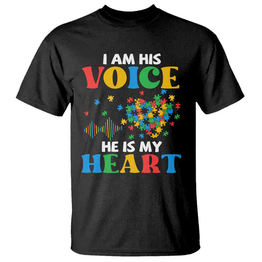 I Am His Voice He Is My Heart T Shirt Autism Support Puzzle Piece