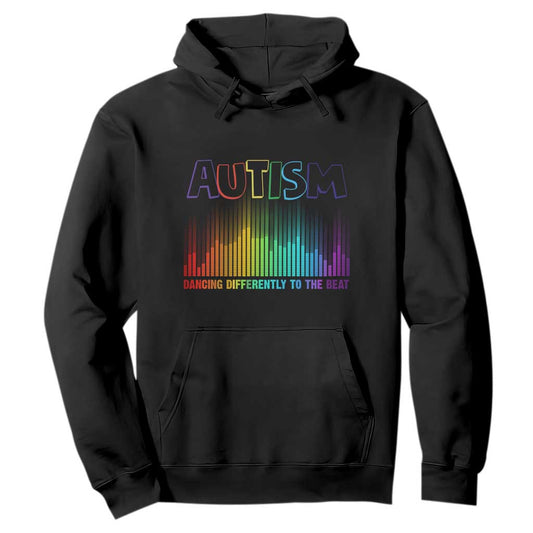 Autism Support Hoodie Autism Dancing Differently To The Beat