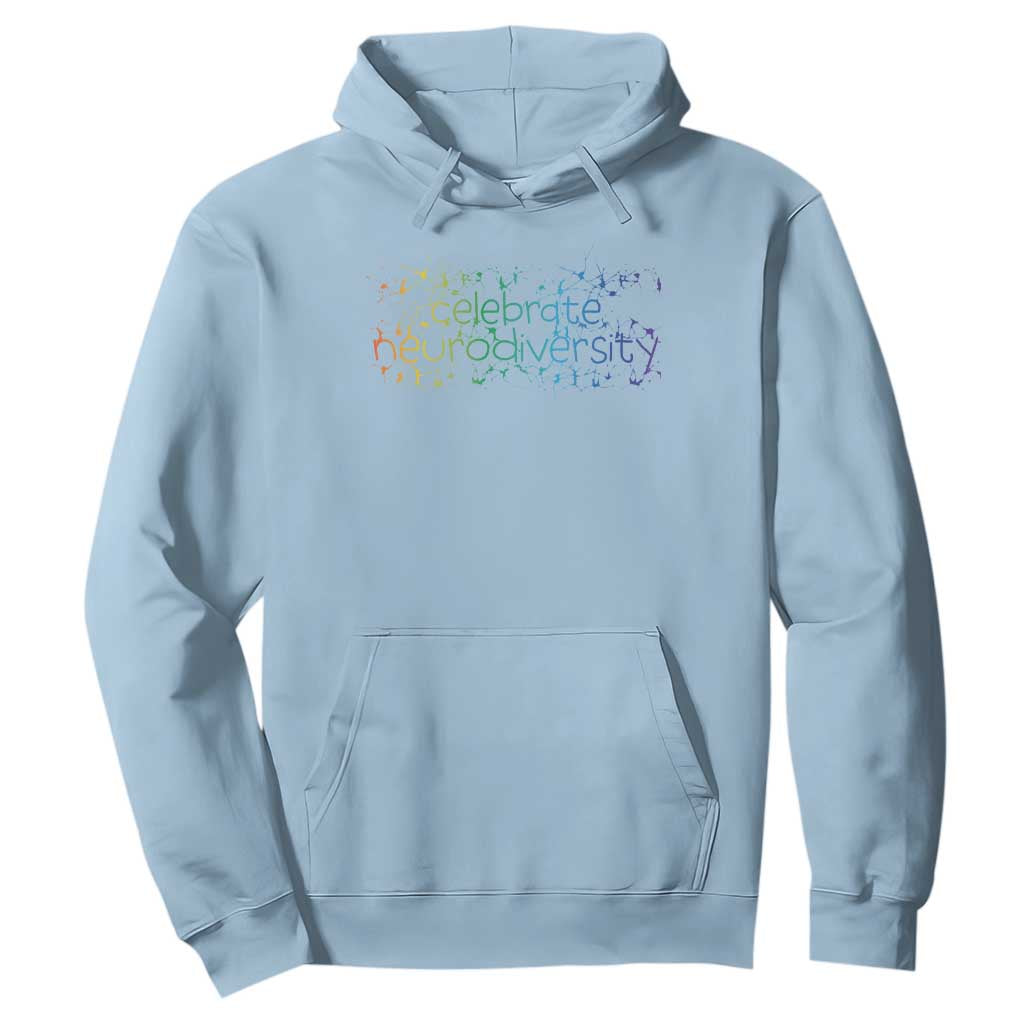 Celebrate Neurodiversity Hoodie Autism Support ASD ADHD Mental Health