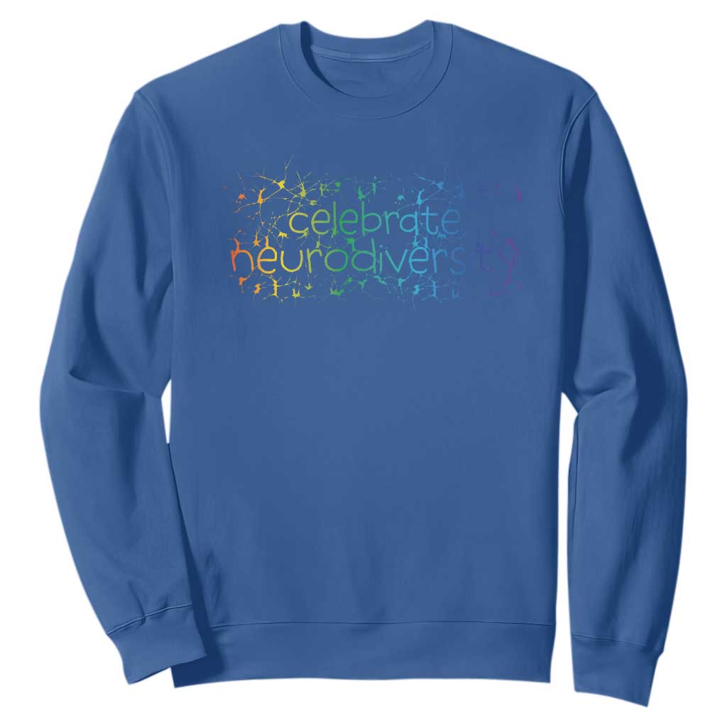 Celebrate Neurodiversity Sweatshirt Autism Support ASD ADHD Mental Health