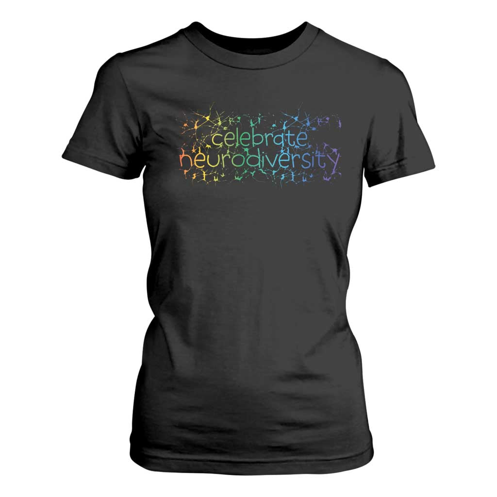 Celebrate Neurodiversity T Shirt For Women Autism Support ASD ADHD Mental Health