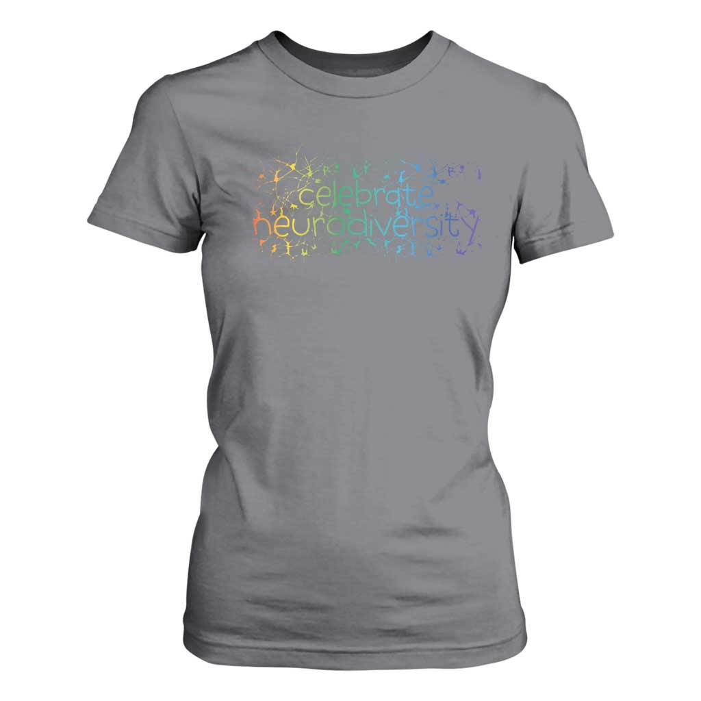 Celebrate Neurodiversity T Shirt For Women Autism Support ASD ADHD Mental Health
