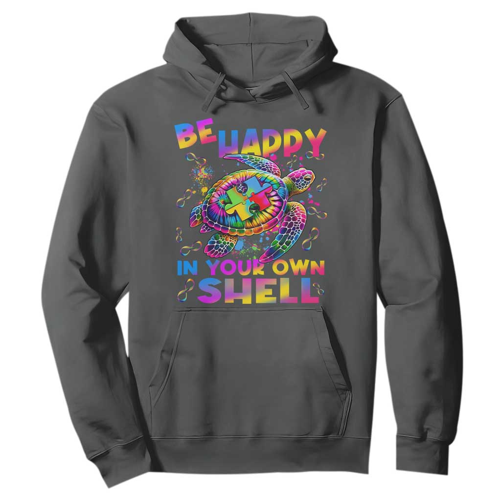 Funny Autism Support Be Happy In Your Own Shell Hoodie Rainbow Puzzle Turtle