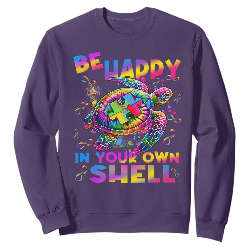 Funny Autism Support Be Happy In Your Own Shell Sweatshirt Rainbow Puzzle Turtle