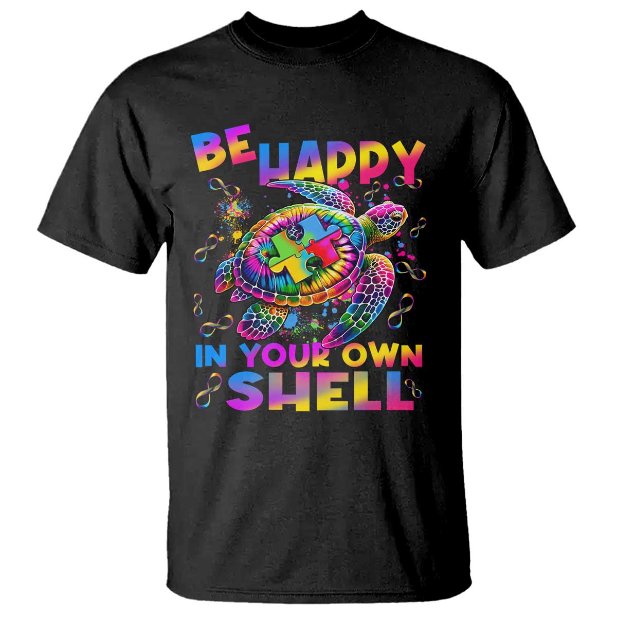 Funny Autism Support Be Happy In Your Own Shell T Shirt Rainbow Puzzle Turtle