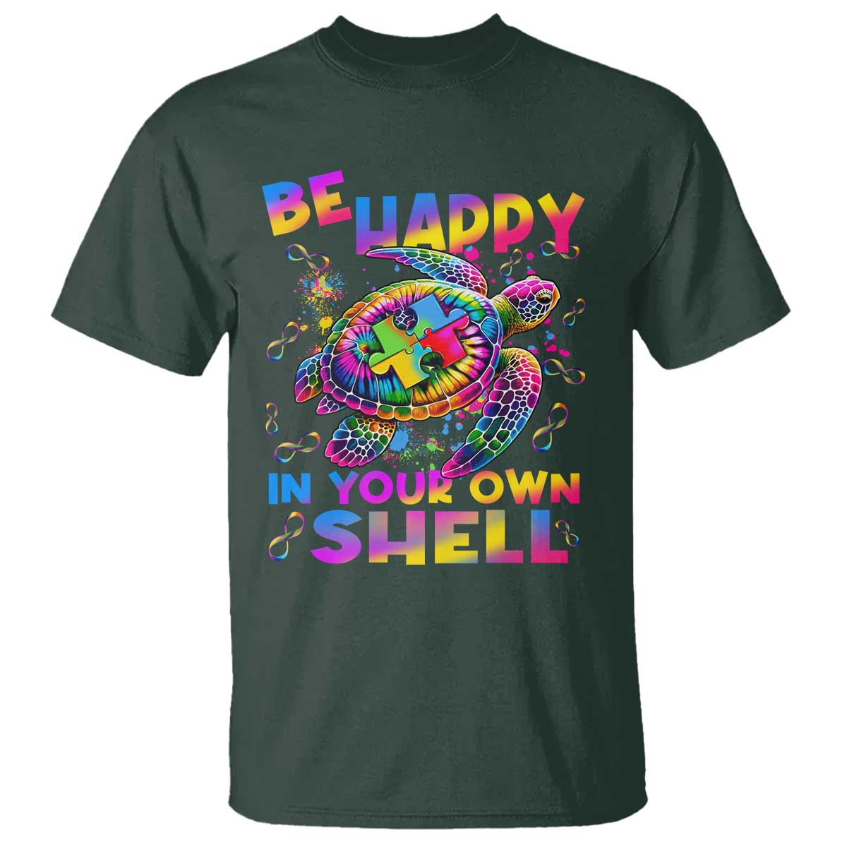 Funny Autism Support Be Happy In Your Own Shell T Shirt Rainbow Puzzle Turtle