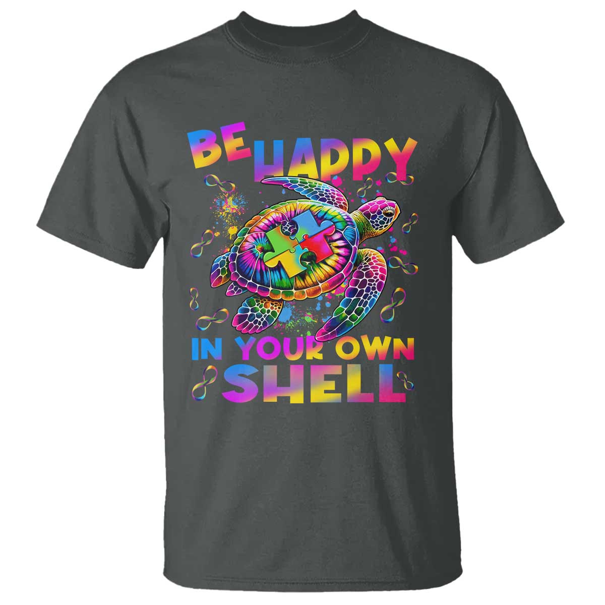 Funny Autism Support Be Happy In Your Own Shell T Shirt Rainbow Puzzle Turtle