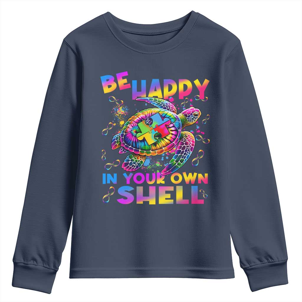 Funny Autism Support Be Happy In Your Own Shell Youth Sweatshirt Rainbow Puzzle Turtle