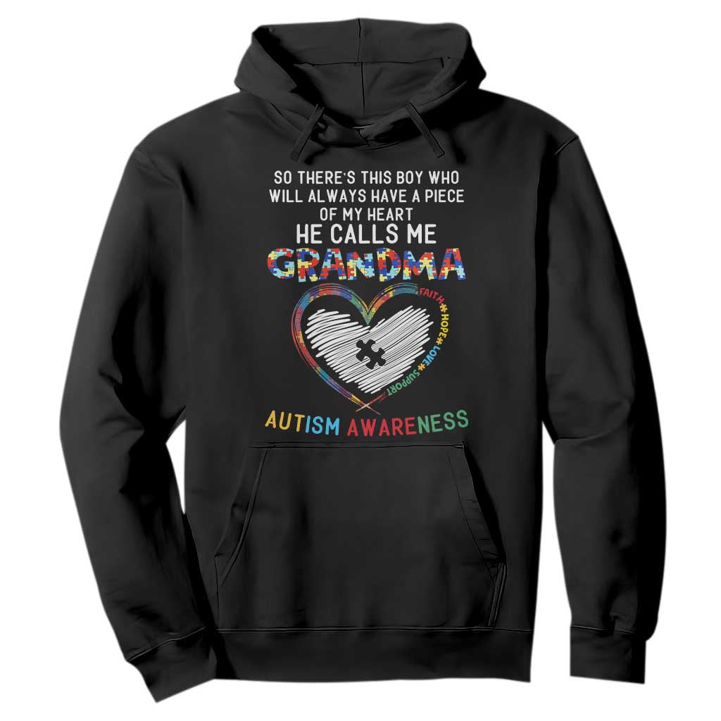 Autism Support Grandma Hoodie Heartfelt He Calls Me Grandma Quote