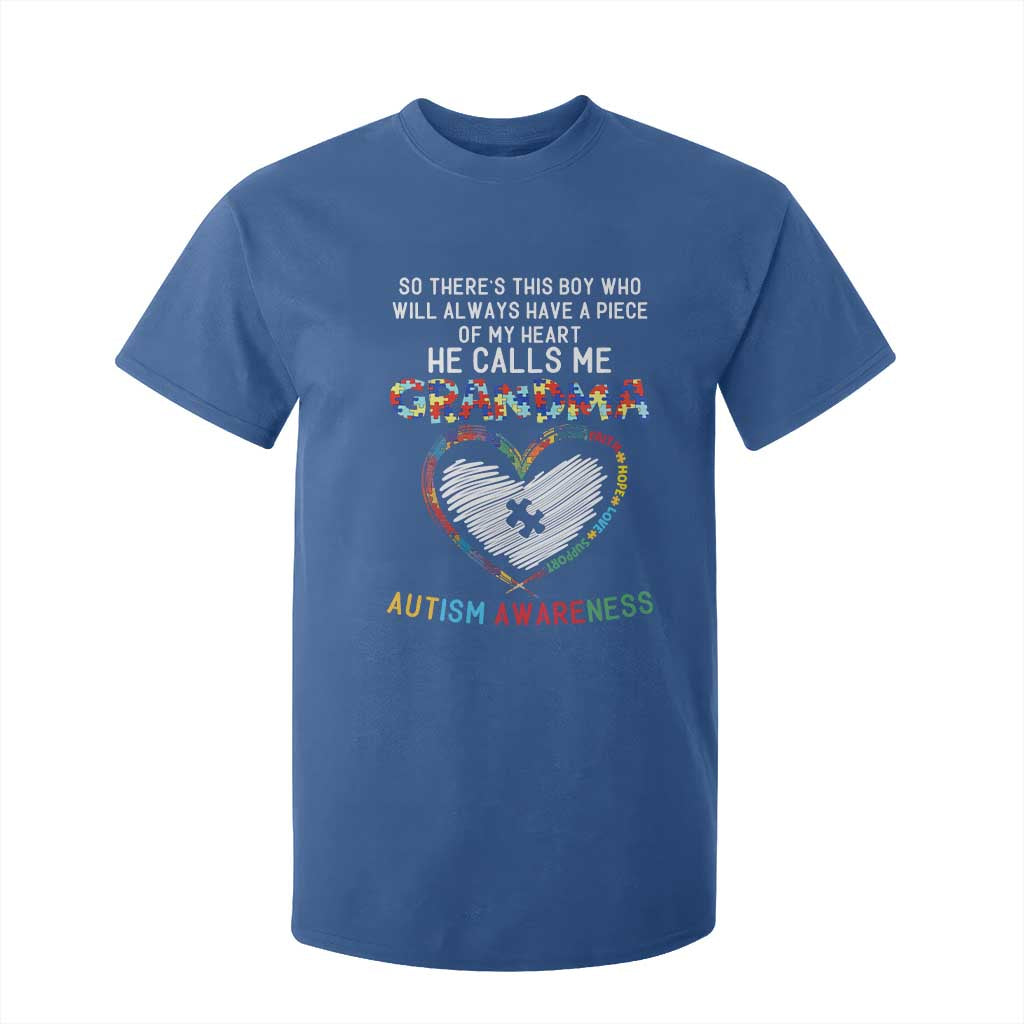 Autism Support Grandma T Shirt For Kid Heartfelt He Calls Me Grandma Quote