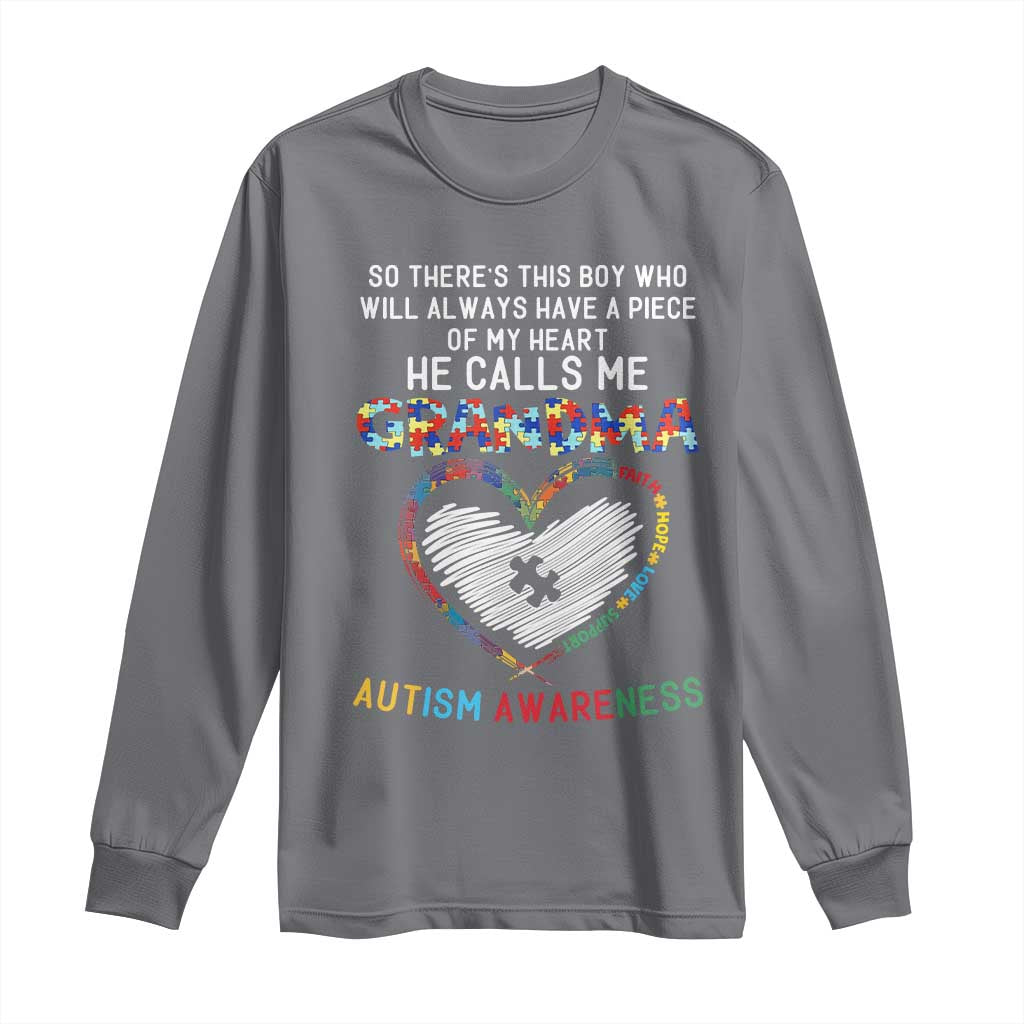 Autism Support Grandma Long Sleeve Shirt Heartfelt He Calls Me Grandma Quote