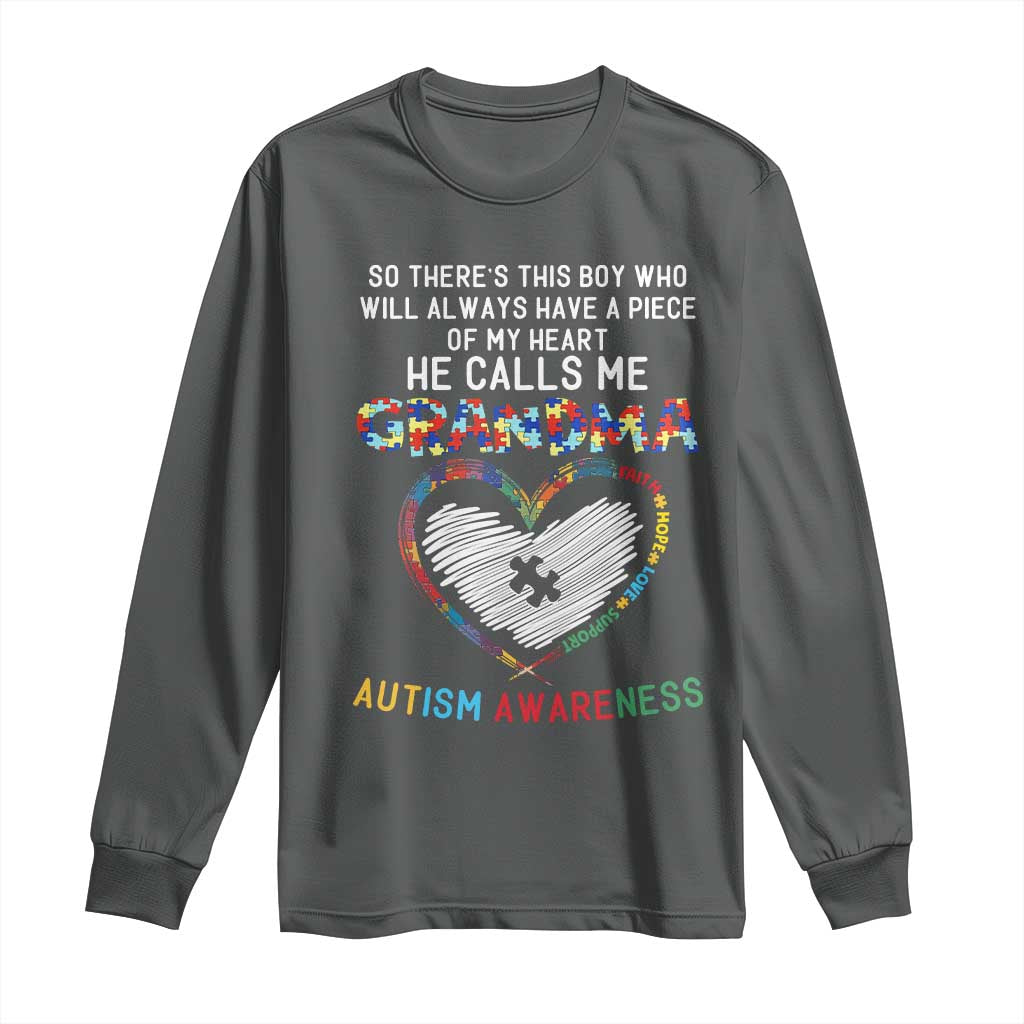 Autism Support Grandma Long Sleeve Shirt Heartfelt He Calls Me Grandma Quote