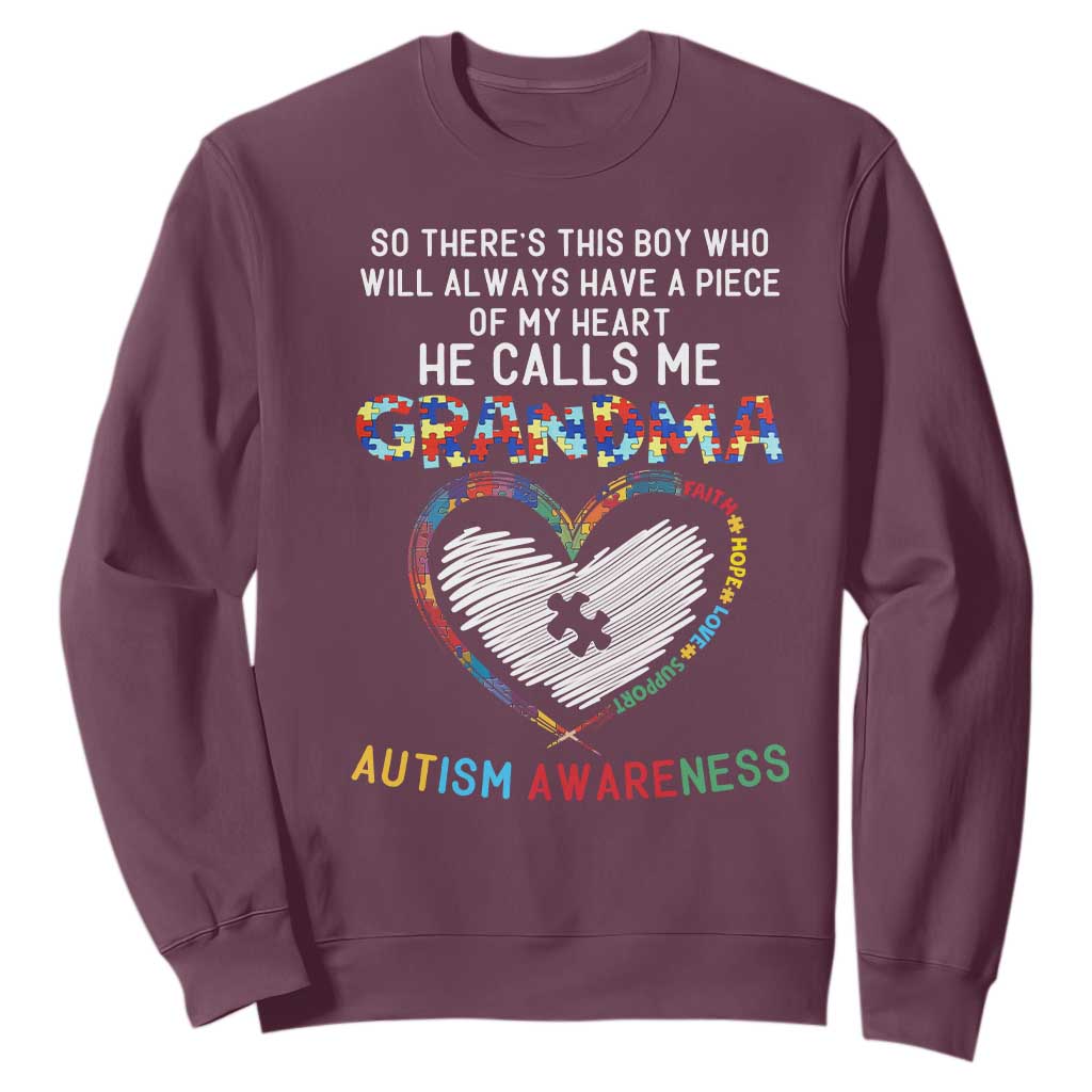 Autism Support Grandma Sweatshirt Heartfelt He Calls Me Grandma Quote