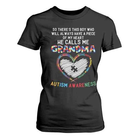 Autism Support Grandma T Shirt For Women Heartfelt He Calls Me Grandma Quote
