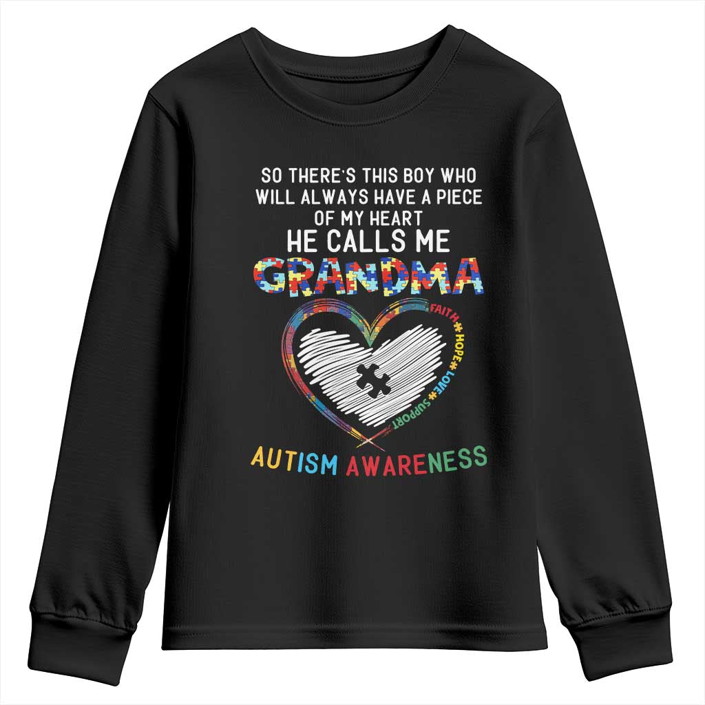 Autism Support Grandma Youth Sweatshirt Heartfelt He Calls Me Grandma Quote