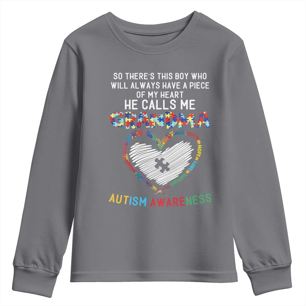 Autism Support Grandma Youth Sweatshirt Heartfelt He Calls Me Grandma Quote