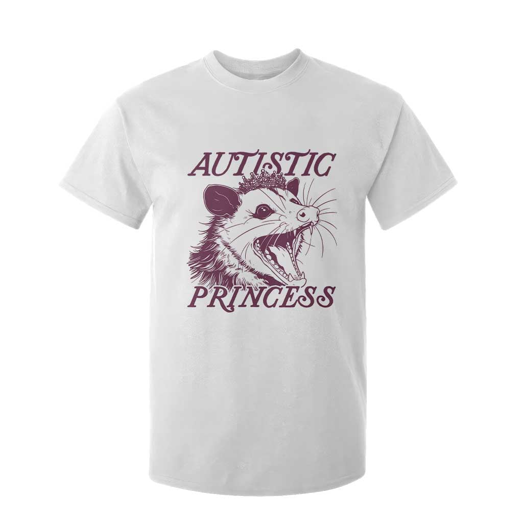 Funny Autistic Princess T Shirt For Kid Autism Support Opposum