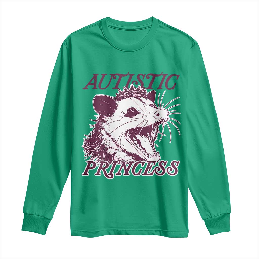 Funny Autistic Princess Long Sleeve Shirt Autism Support Opposum