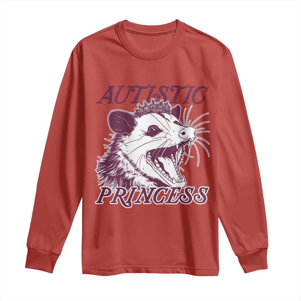 Funny Autistic Princess Long Sleeve Shirt Autism Support Opposum