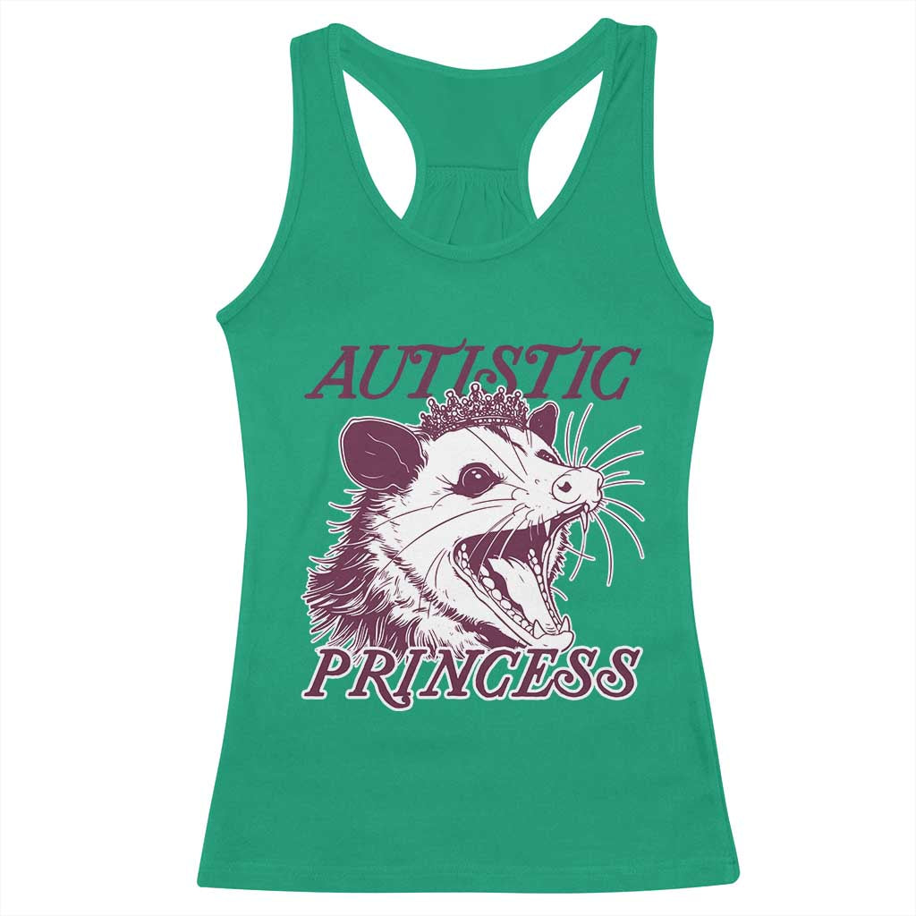 Funny Autistic Princess Racerback Tank Top Autism Support Opposum