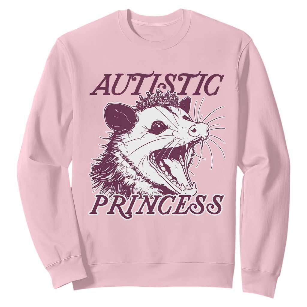 Funny Autistic Princess Sweatshirt Autism Support Opposum