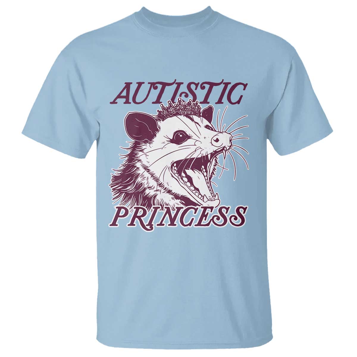 Funny Autistic Princess T Shirt Autism Support Opposum