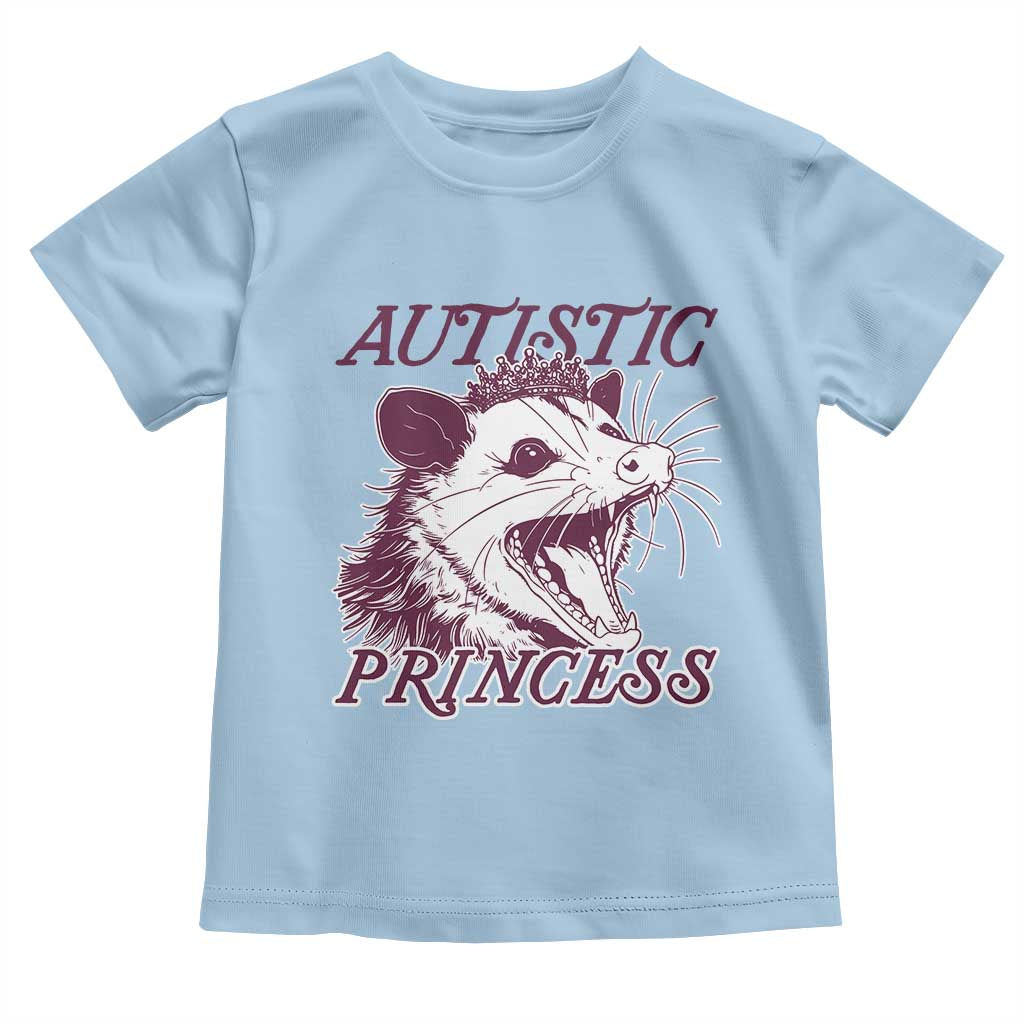 Funny Autistic Princess Toddler T Shirt Autism Support Opposum