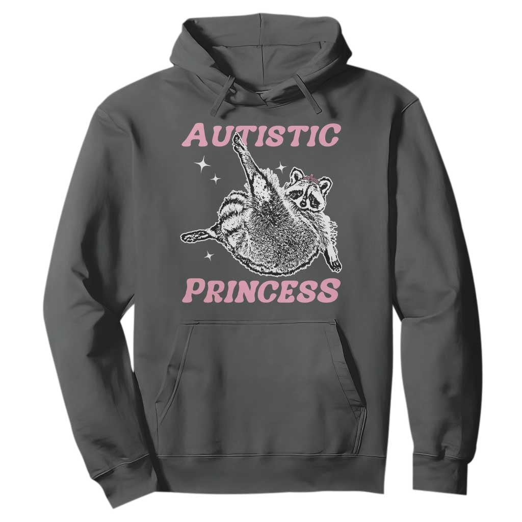 Funny Autistic Princess Hoodie Autism Support Raccoon