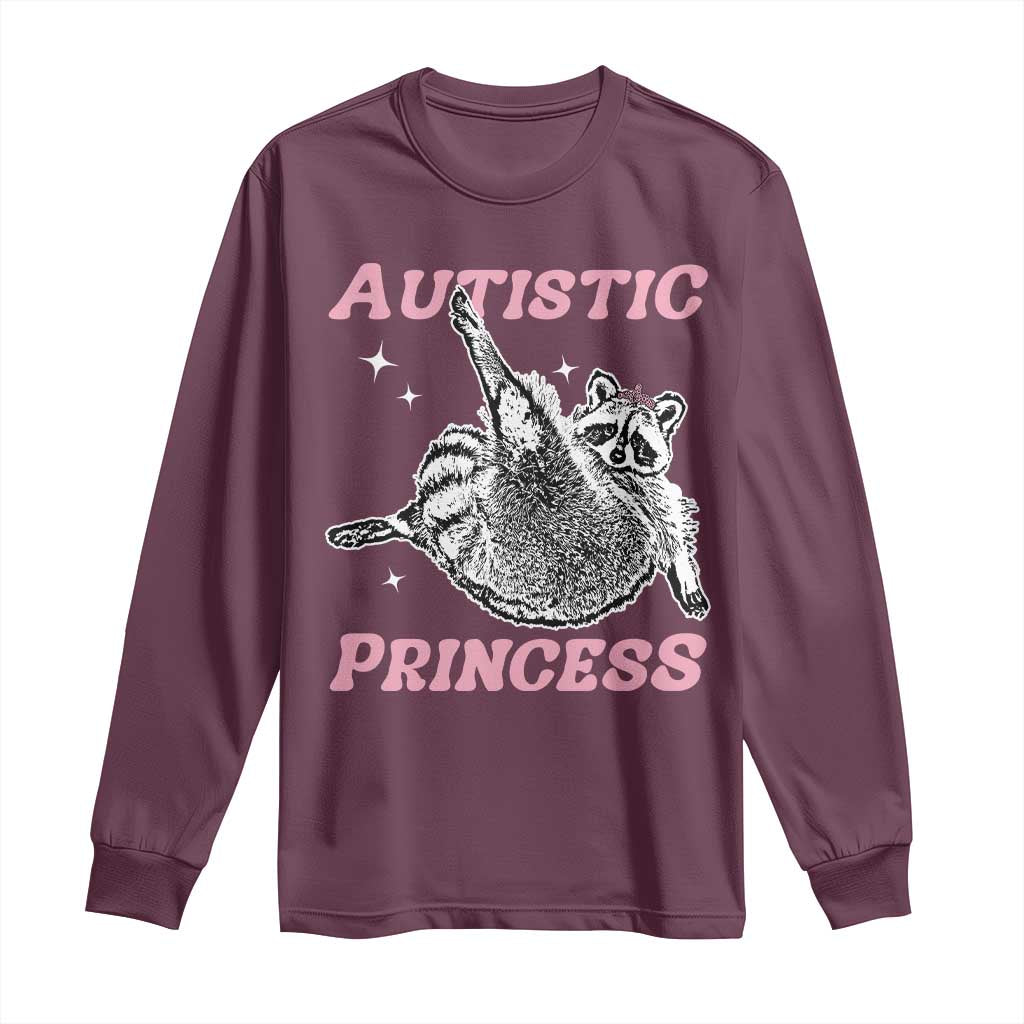 Funny Autistic Princess Long Sleeve Shirt Autism Support Raccoon