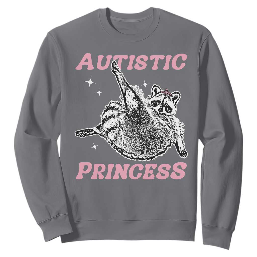 Funny Autistic Princess Sweatshirt Autism Support Raccoon