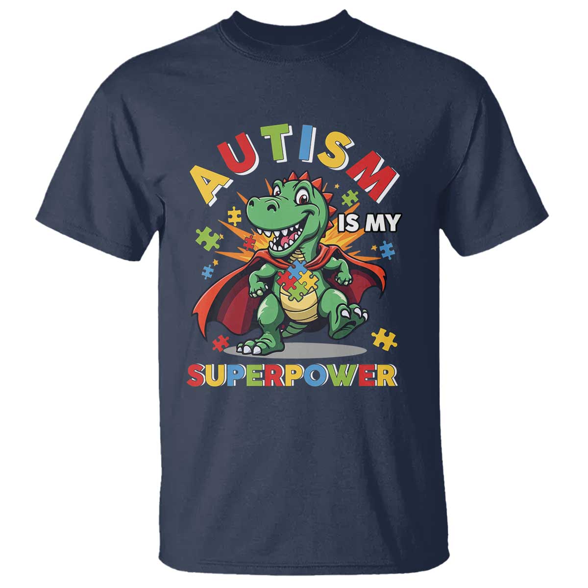 Funny Autism Is My Superpower T Shirt Autism Support Autistic Dinosaur