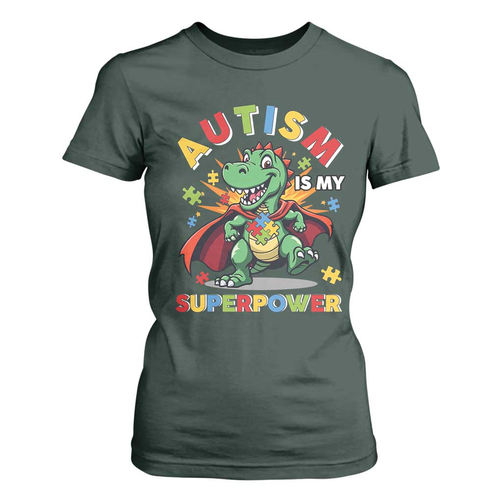 Funny Autism Is My Superpower T Shirt For Women Autism Support Autistic Dinosaur