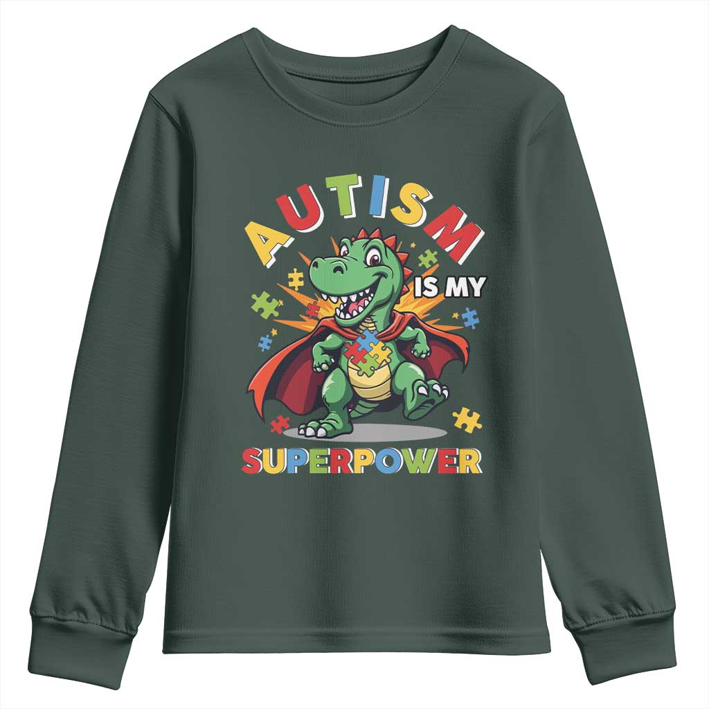 Funny Autism Is My Superpower Youth Sweatshirt Autism Support Autistic Dinosaur