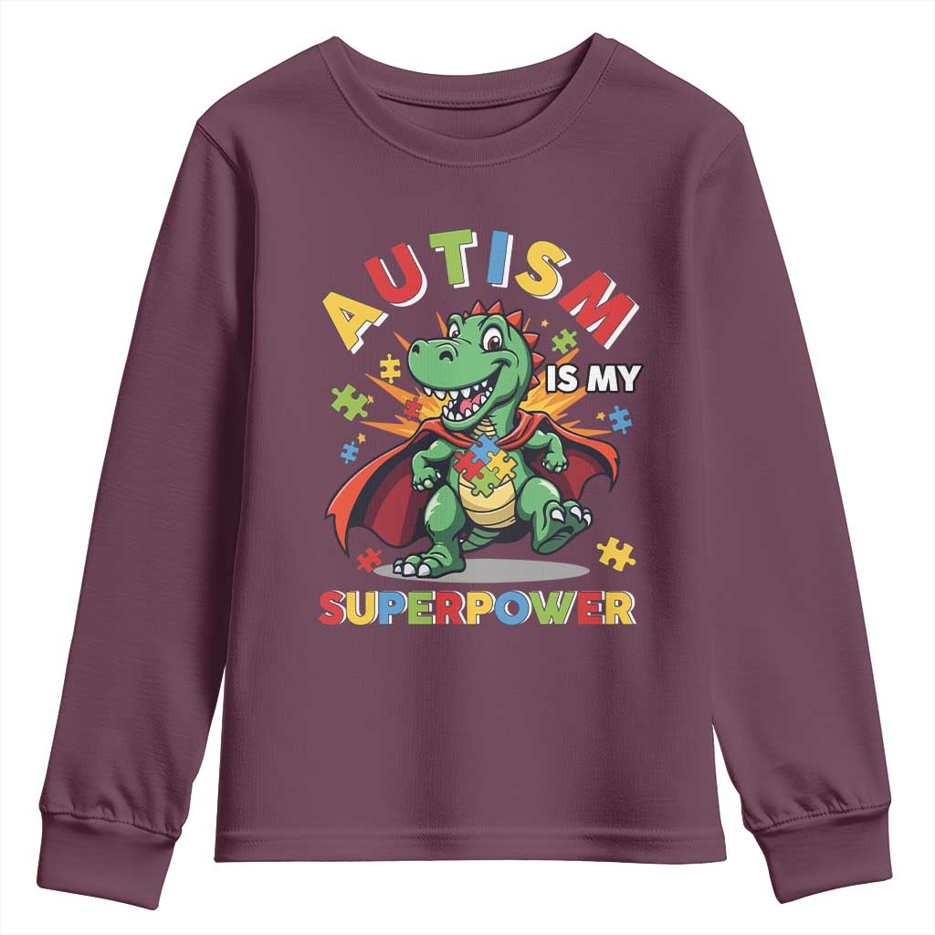 Funny Autism Is My Superpower Youth Sweatshirt Autism Support Autistic Dinosaur