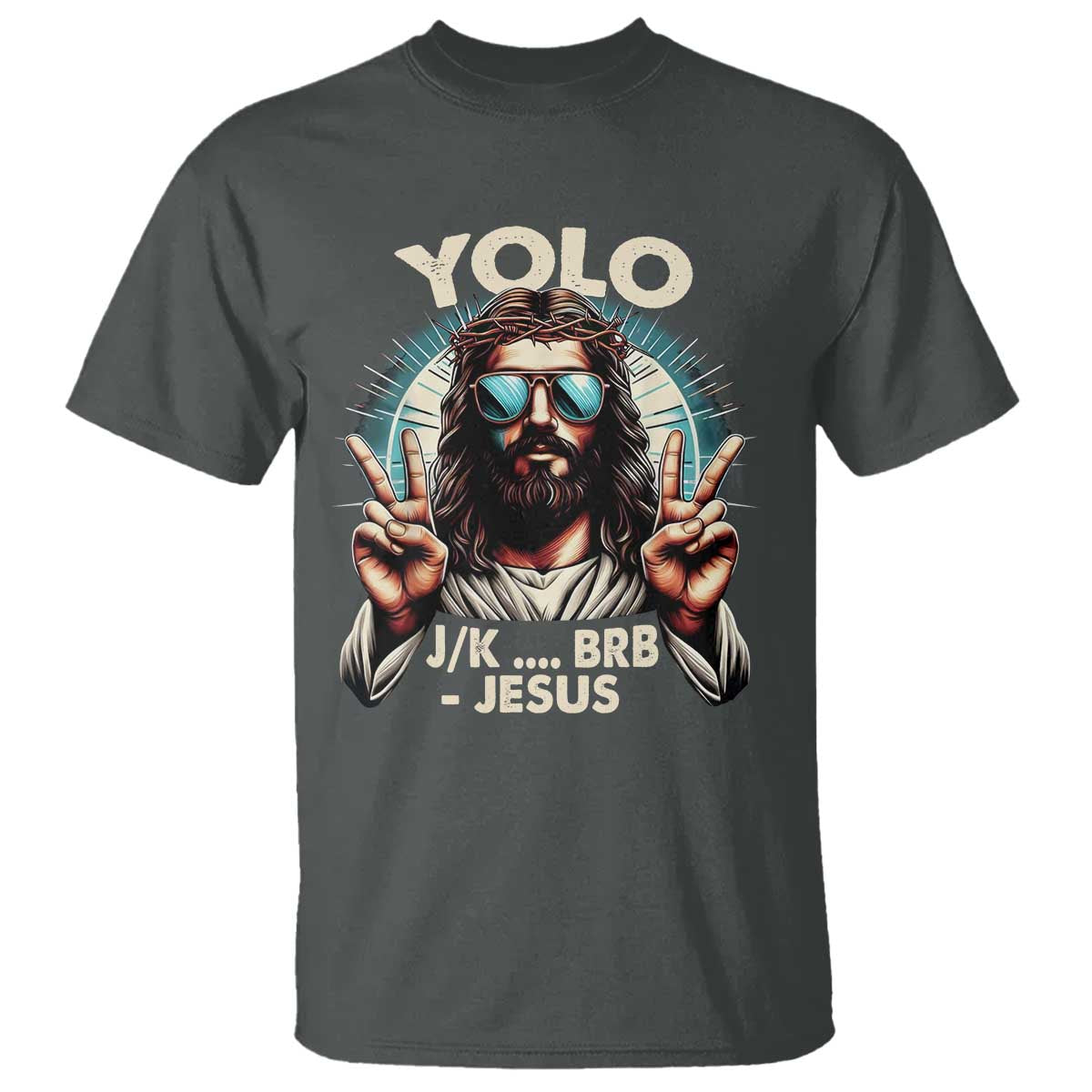 funny-ressurection-christians-easter-day-t-shirt-yolo-jk-brb-jesus