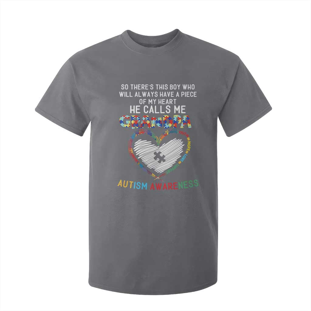 Autism Support Grandpa T Shirt For Kid Cute He Calls Me Grandpa Quote