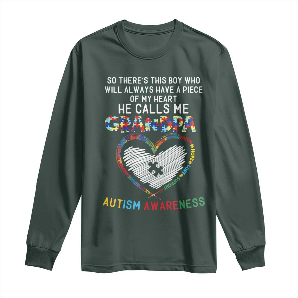 Autism Support Grandpa Long Sleeve Shirt Cute He Calls Me Grandpa Quote