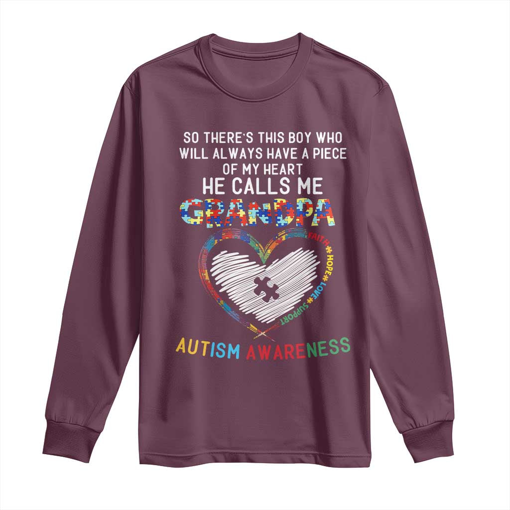 Autism Support Grandpa Long Sleeve Shirt Cute He Calls Me Grandpa Quote