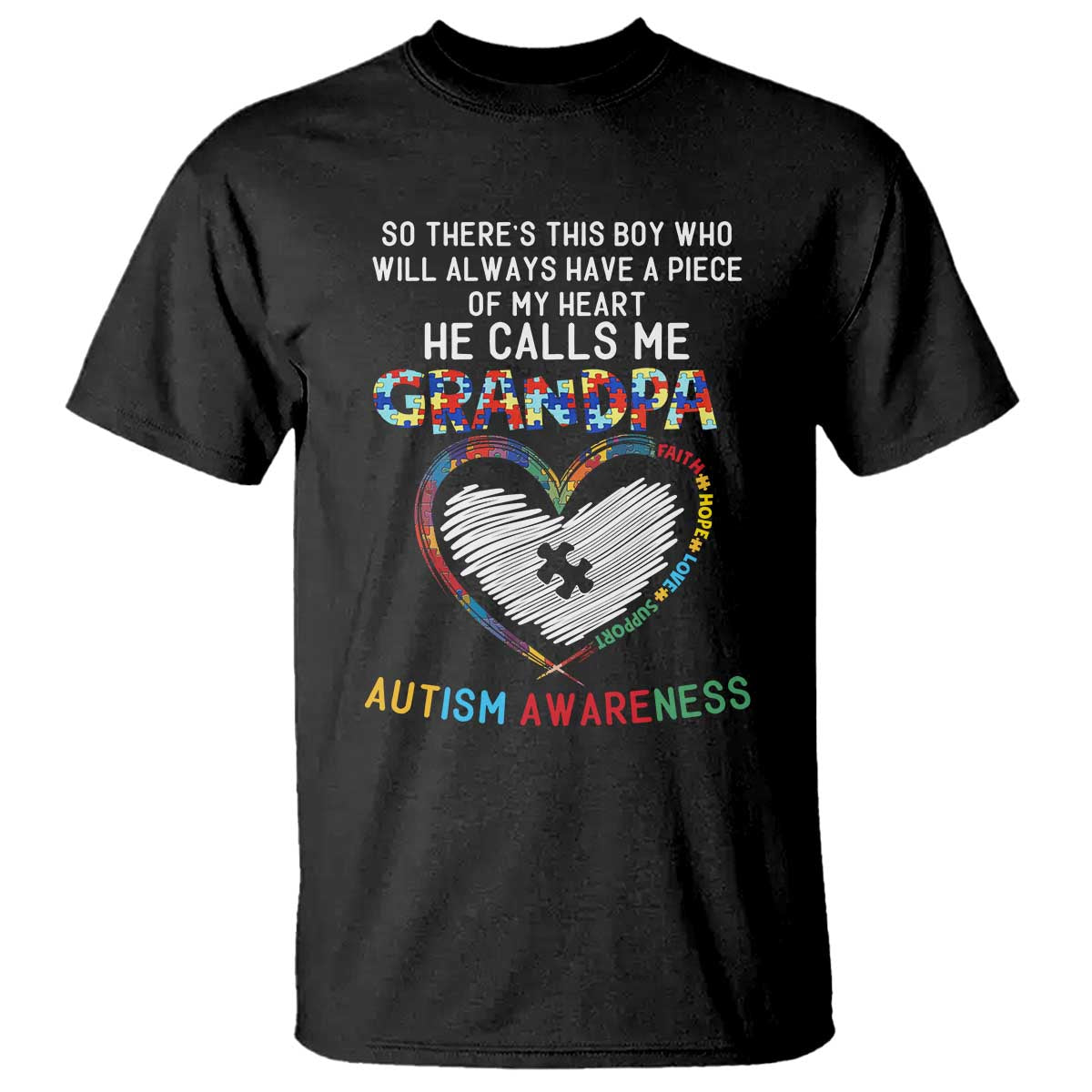 Autism Support Grandpa T Shirt Cute He Calls Me Grandpa Quote