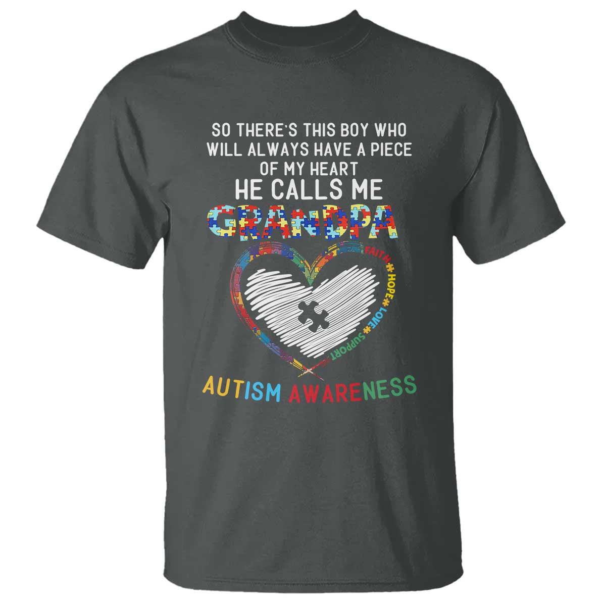 Autism Support Grandpa T Shirt Cute He Calls Me Grandpa Quote