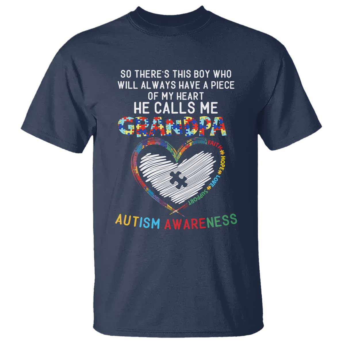 Autism Support Grandpa T Shirt Cute He Calls Me Grandpa Quote
