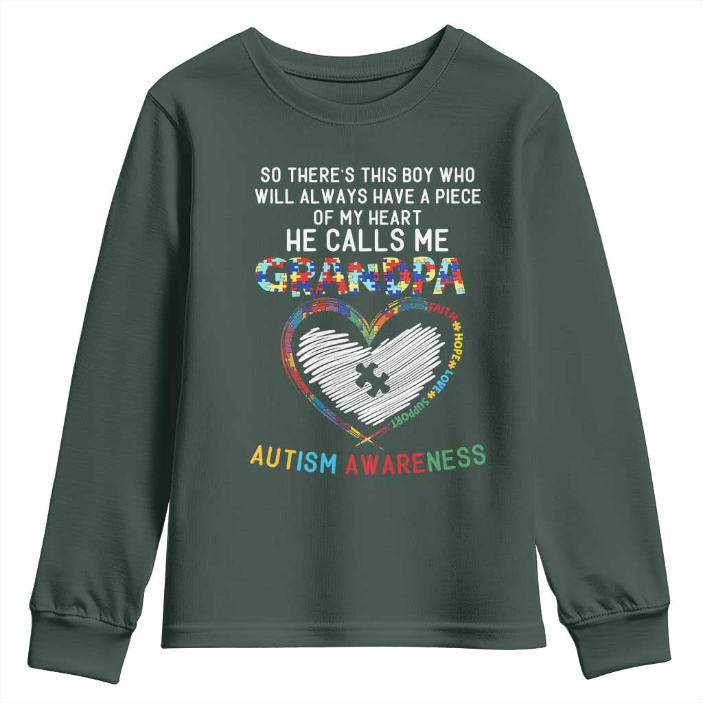 Autism Support Grandpa Youth Sweatshirt Cute He Calls Me Grandpa Quote
