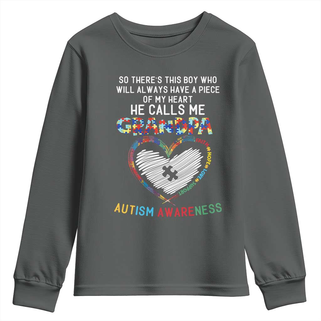 Autism Support Grandpa Youth Sweatshirt Cute He Calls Me Grandpa Quote