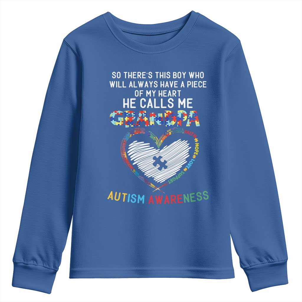 Autism Support Grandpa Youth Sweatshirt Cute He Calls Me Grandpa Quote