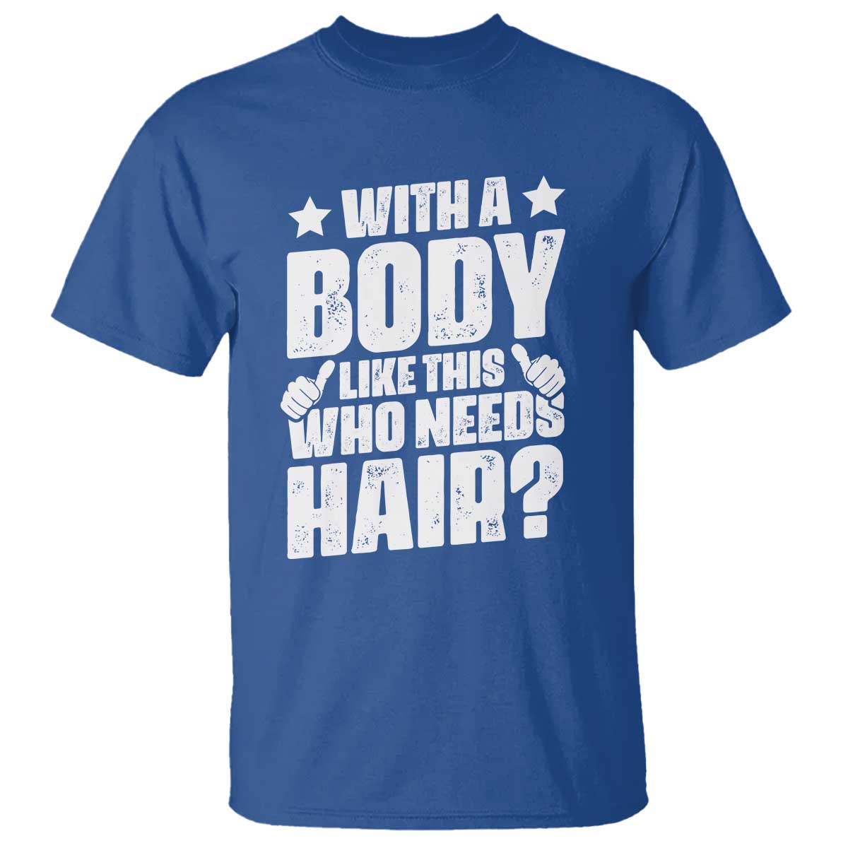 with-a-body-like-this-who-needs-hair-t-shirt-dad-bald-man-fathers-day