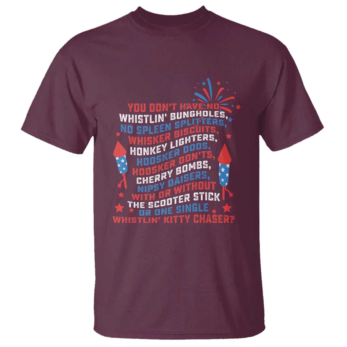 funny-you-dont-have-no-whistlin-bungholes-t-shirt-usa-flag-4th-of-july
