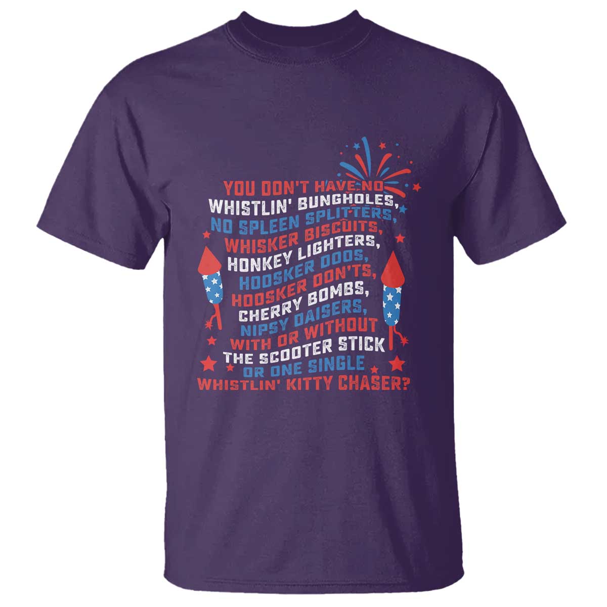 funny-you-dont-have-no-whistlin-bungholes-t-shirt-usa-flag-4th-of-july