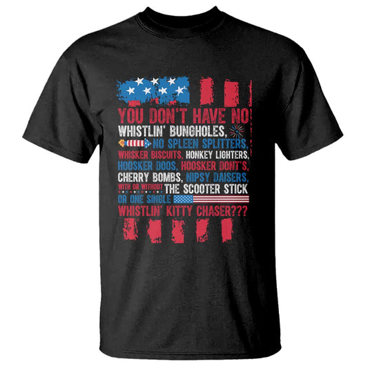 funny-you-dont-have-no-whistlin-bugholes-t-shirt-4th-of-july-american-flag