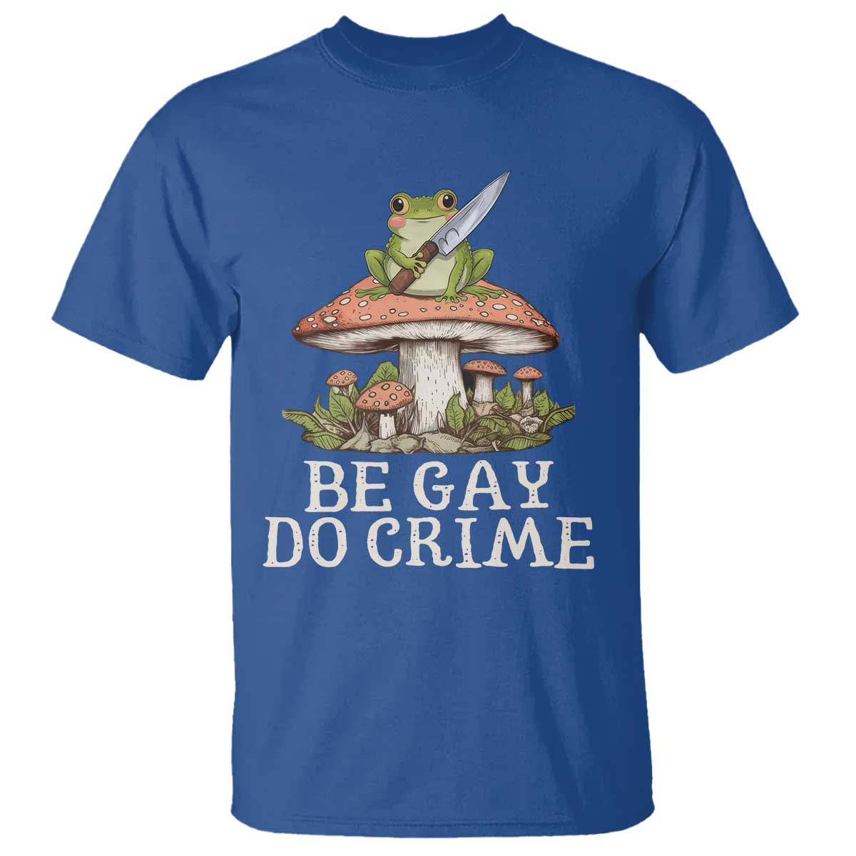 funny-be-gay-do-crime-t-shirt-lgbtq-pride-gay-frog